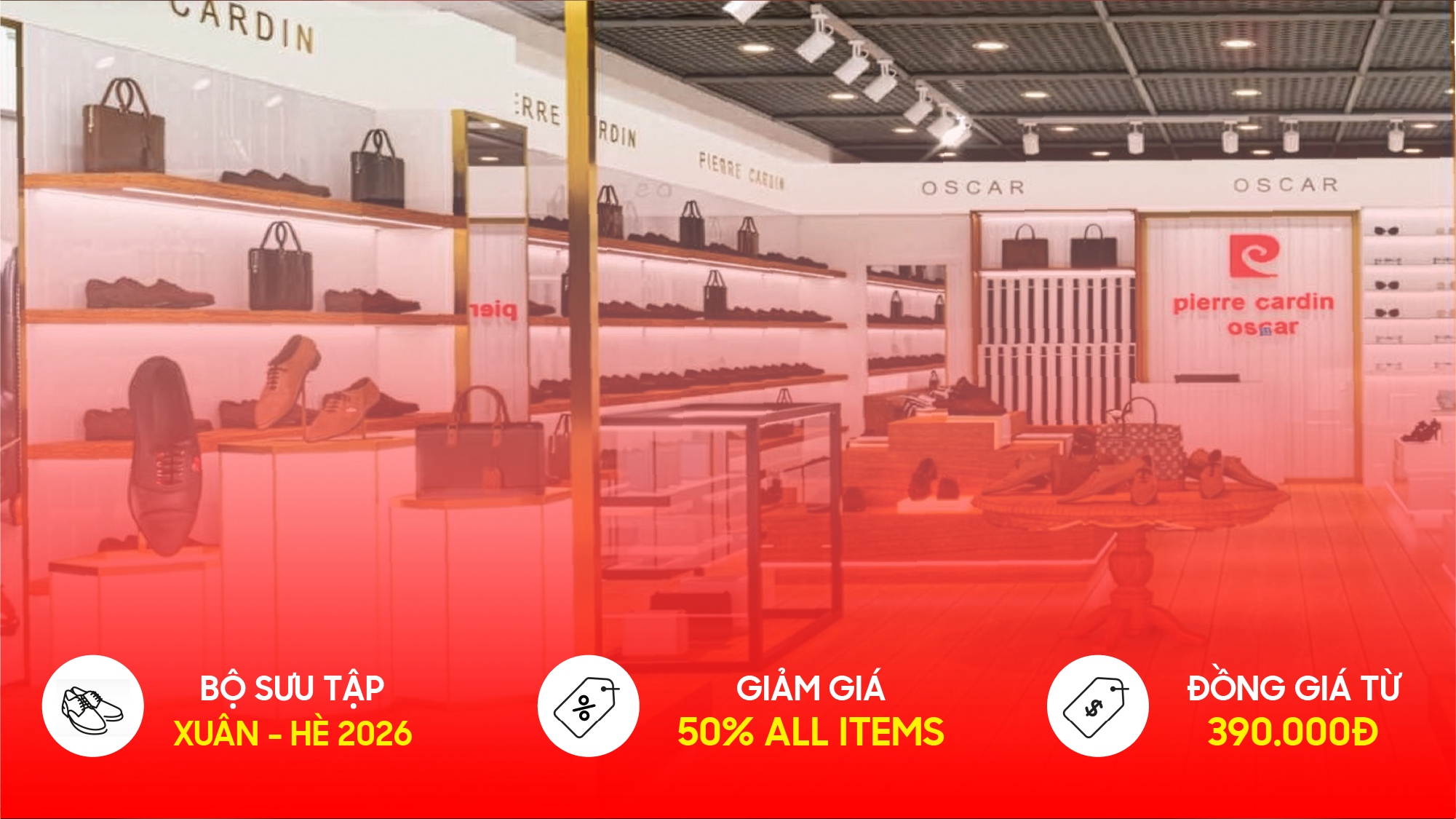 Hệ thống cửa hàng Pierre Cardin – Bộ sưu tập Xuân Hè 2026, giảm 50% all items, đồng giá từ 390K
